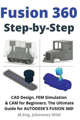 Fusion 360 | Step by Step