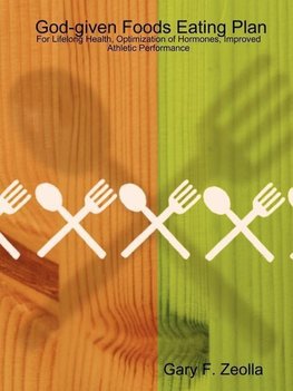 God-given Foods Eating Plan