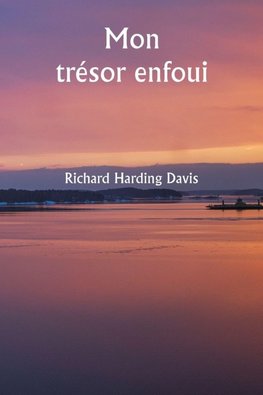 Mon trésor enfoui