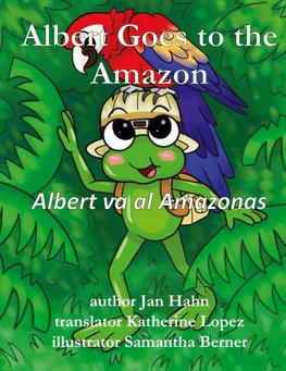 Albert Goes to the Amazon