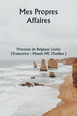 Mes propres affaires