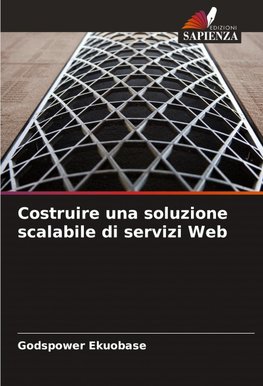 Costruire una soluzione scalabile di servizi Web