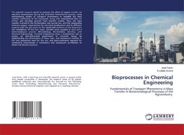 Bioprocesses in Chemical Engineering