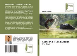 KADJIBA ET LES ESPRITS DU LAC