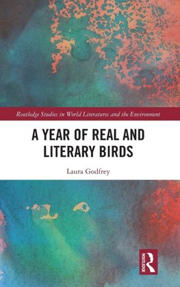 A Year of Real and Literary Birds
