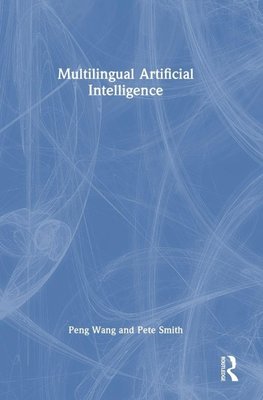 Multilingual Artificial Intelligence