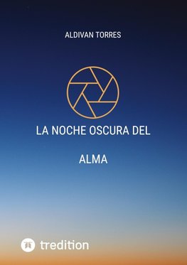 La Noche Oscura Del Alma