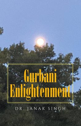 Gurbani Enlightenment