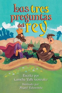 Las tres preguntas  del rey