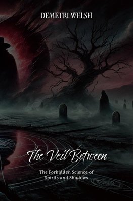 The Veil Between