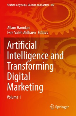 Artificial Intelligence and Transforming Digital Marketing