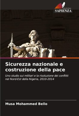 Sicurezza nazionale e costruzione della pace
