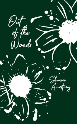 Out of the Woods