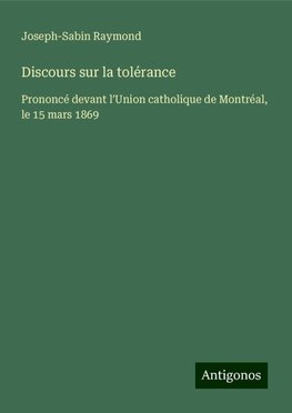 Discours sur la tolérance