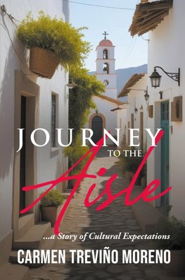 Journey to the Aisle ...a Story of Cultural Expectations