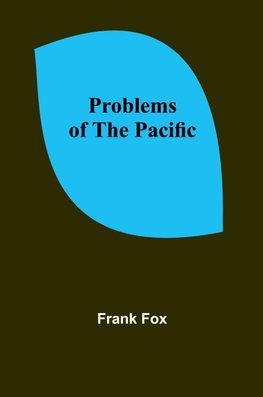 Problems of the Pacific