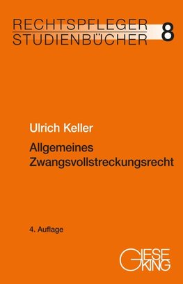 Allgemeines Zwangsvollstreckungsrecht