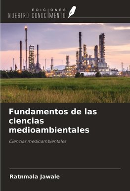 Fundamentos de las ciencias medioambientales