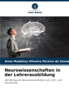 Neurowissenschaften in der Lehrerausbildung
