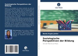 Soziologische Perspektiven der Bildung