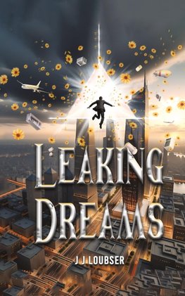 Leaking Dreams