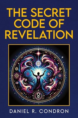 The Secret Code of Revelation