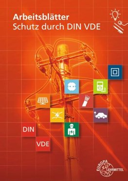 Arbeitsblätter Schutz durch DIN VDE