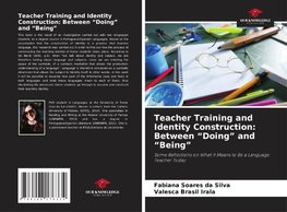 Teacher Training and Identity Construction: Between "Doing" and "Being"