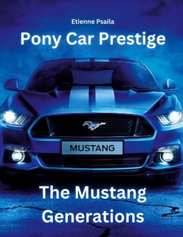 Pony Car Prestige
