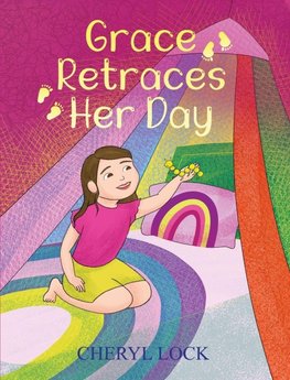Grace Retraces Her Day