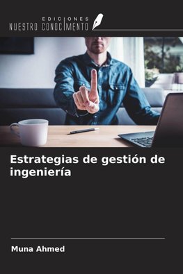 Estrategias de gestión de ingeniería