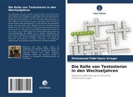 Die Rolle von Testosteron in den Wechseljahren