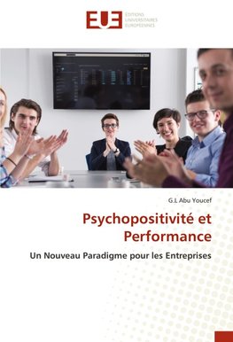 Psychopositivité et Performance