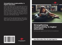 Strengthening employability in higher education