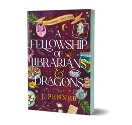A Fellowship of Librarians & Dragons (Deluxe Edition)
