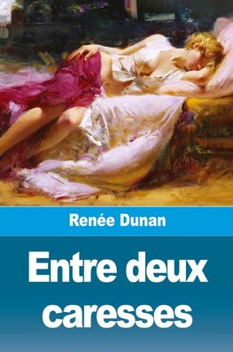 Entre deux caresses