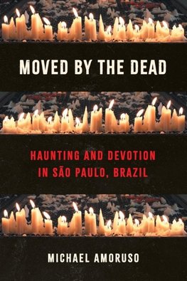 Moved by the Dead