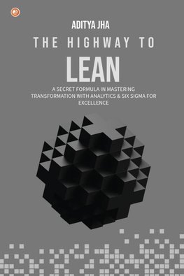 The Highway To Lean
