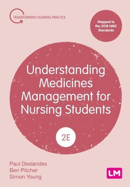 Understanding Medicines Management for Nursing Students (Second edition)