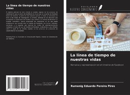 La línea de tiempo de nuestras vidas