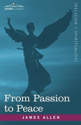 From Passion to Peace