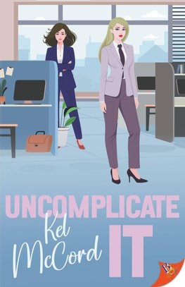Uncomplicate It