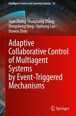Adaptive Collaborative Control of Multiagent Systems by Event-Triggered Mechanisms