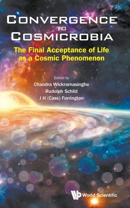 CONVERGENCE TO COSMICROBIA