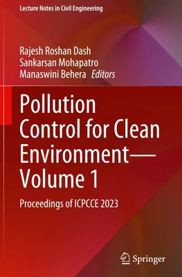 Pollution Control for Clean Environment-Volume 1