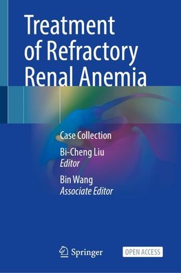 Treatment of Refractory Renal Anemia