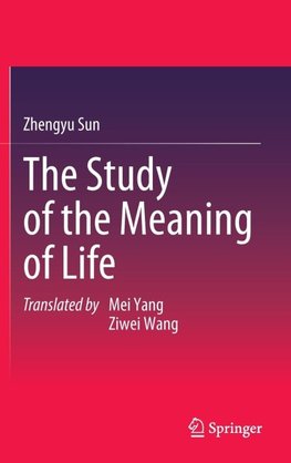 The Study of the Meaning of Life
