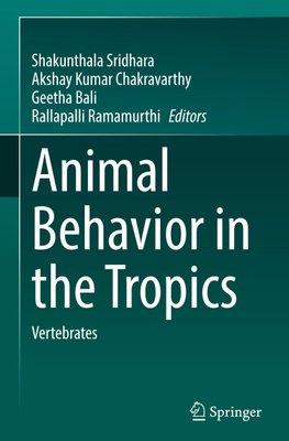 Animal Behavior in the Tropics
