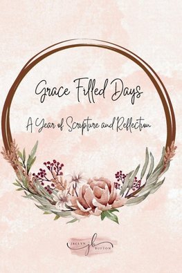 Grace Filled Days