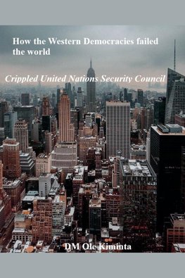 How the Western Democracies failed the world
